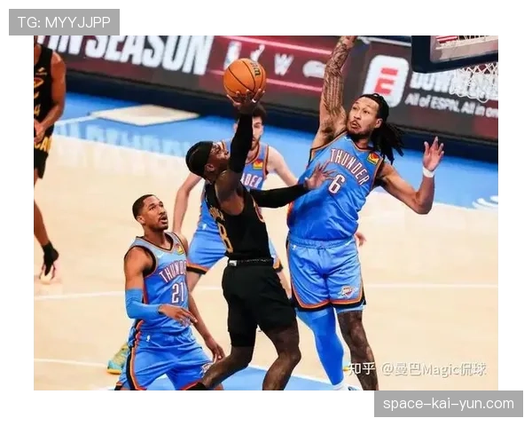雷霆121-113主场战胜骑士，巩固西部榜首位置